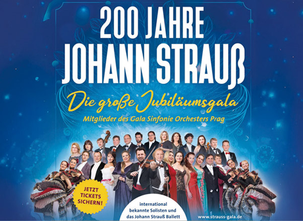 200 Jahre Johann Strauß - Die große Jubiläums-Gala